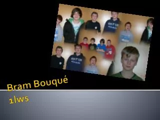 bram bouqu 1lws