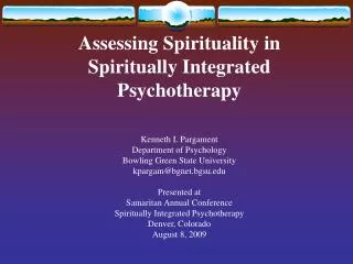 Assessing Spirituality in Spiritually Integrated Psychotherapy