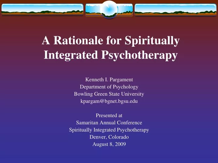 a rationale for spiritually integrated psychotherapy