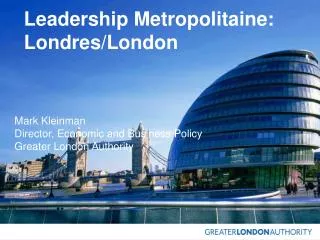 Leadership Metropolitaine: Londres/London