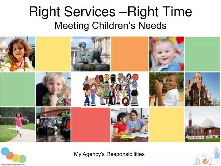 right services right time meeting children s needs