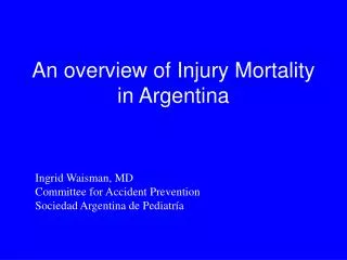 An overview of Injury Mortality in Argentina