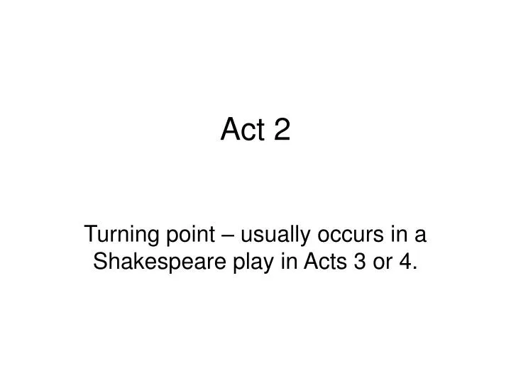 act 2