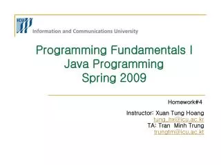 Programming Fundamentals I Java Programming Spring 2009