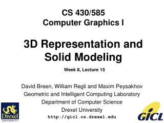 CS 430/585 Computer Graphics I 3D Representation and Solid Modeling Week 8, Lecture 15