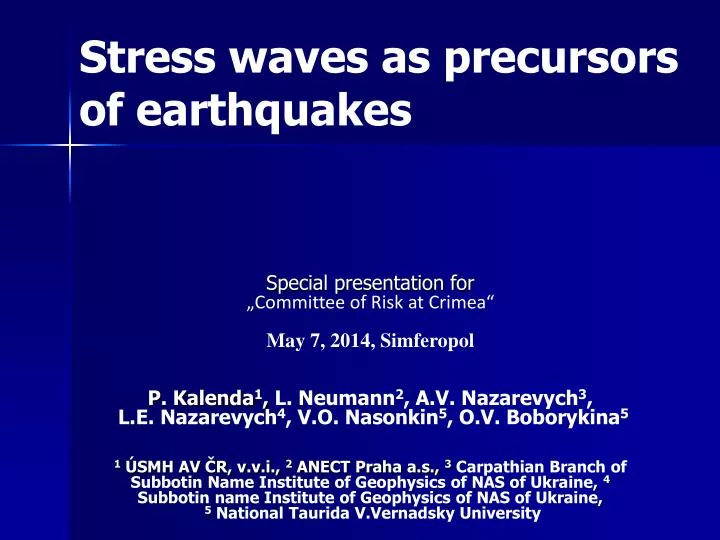 stress waves as precursors of earthquakes