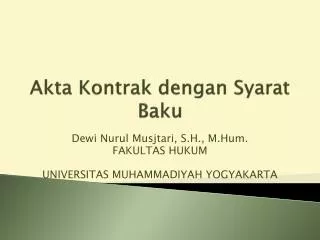 akta kontrak dengan syarat baku