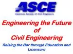 Engineering the Future of Civil Engineering - slide 1