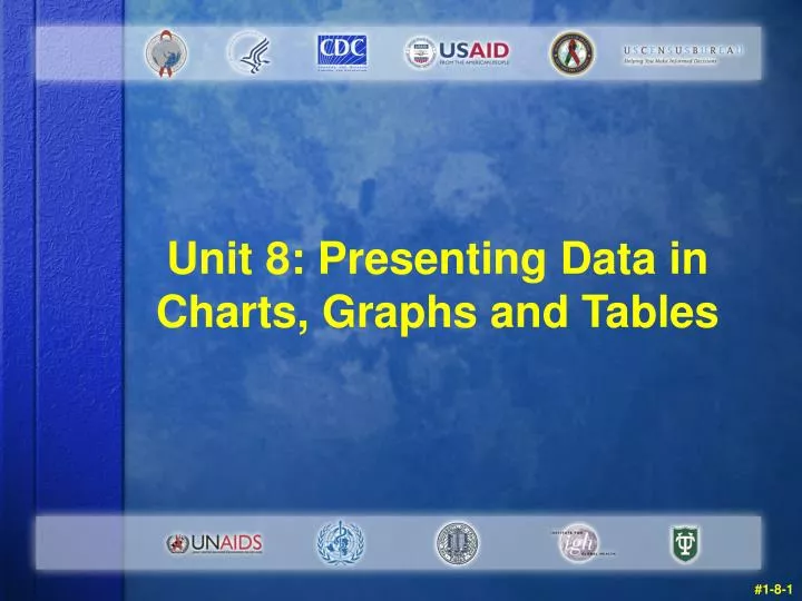 unit 8 presenting data in charts graphs and tables