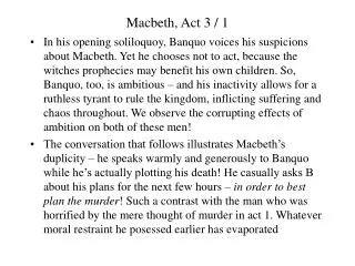 Macbeth, Act 3 / 1