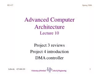 Advanced Computer Architecture Lecture 10
