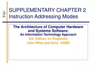 SUPPLEMENTARY CHAPTER 2 Instruction Addressing Modes