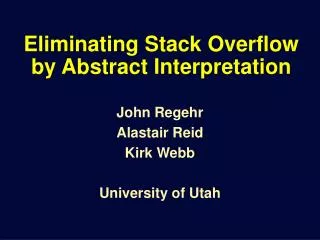 Eliminating Stack Overflow by Abstract Interpretation