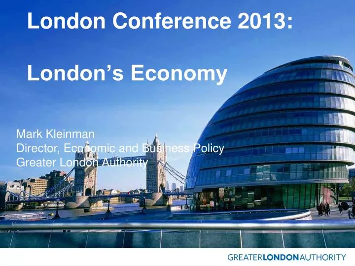 london conference 2013 london s economy