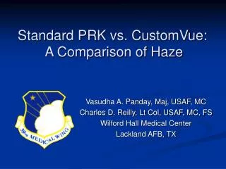 Standard PRK vs. CustomVue: A Comparison of Haze