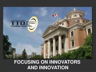 FOCUSING ON INNOVATORS AND INNOVATION