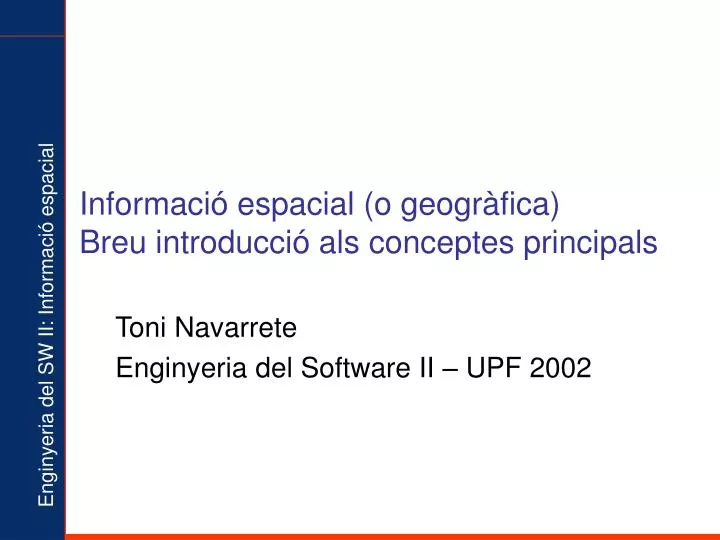 informaci espacial o geogr fica breu introducci als conceptes principals