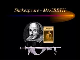 Shakespeare - MACBETH