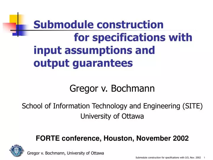 submodule construction for specifications with input assumptions and output guarantees