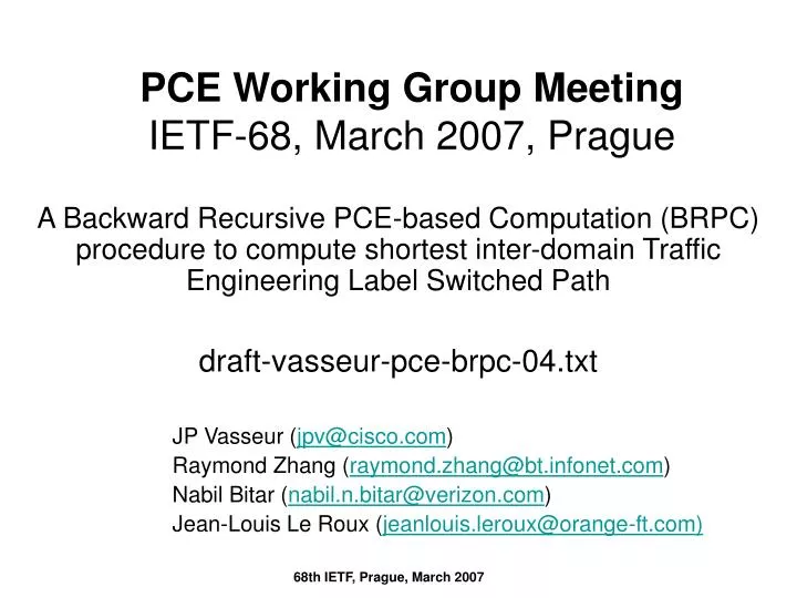 pce working group meeting ietf 68 march 2007 prague