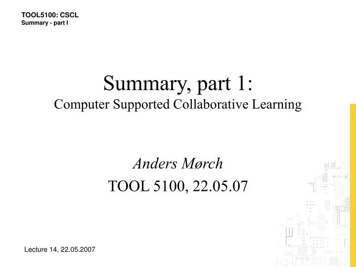 summary part 1 computer supported collaborative learning