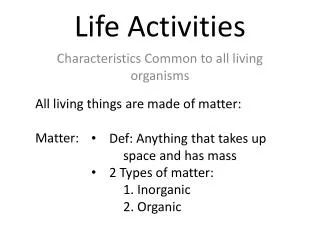Life Activities