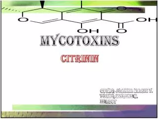 MYCOTOXINS