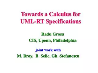 Towards a Calculus for UML-RT Specifications