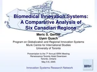 Biomedical Innovation Systems: A Comparative Analysis of Six Canadian Regions