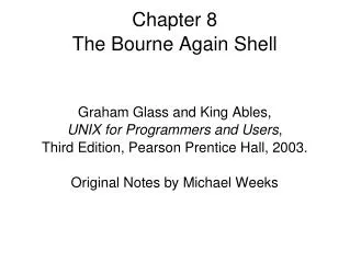 Chapter 8 The Bourne Again Shell