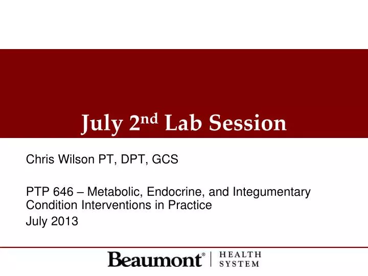 july 2 nd lab session