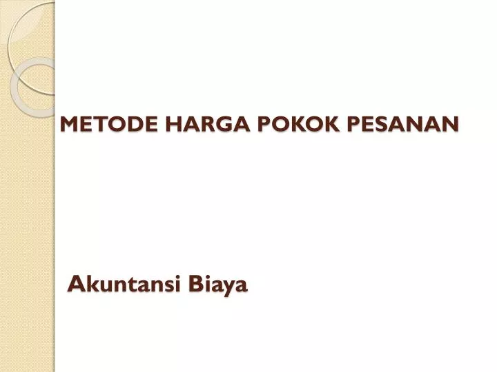 metode harga pokok pesanan