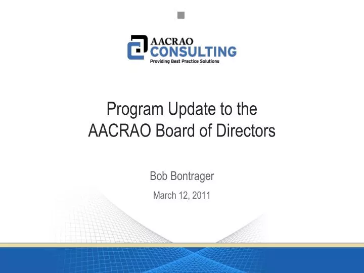 program update to the aacrao board of directors