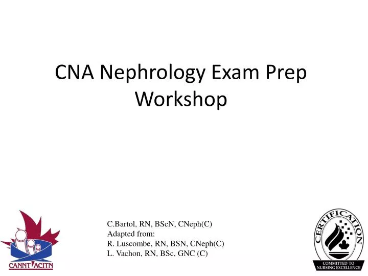 cna nephrology exam prep workshop