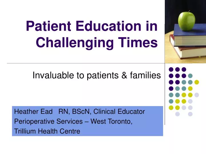 patient education in challenging times