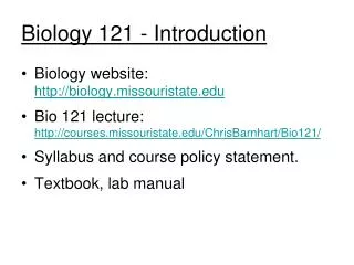 Biology 121 - Introduction