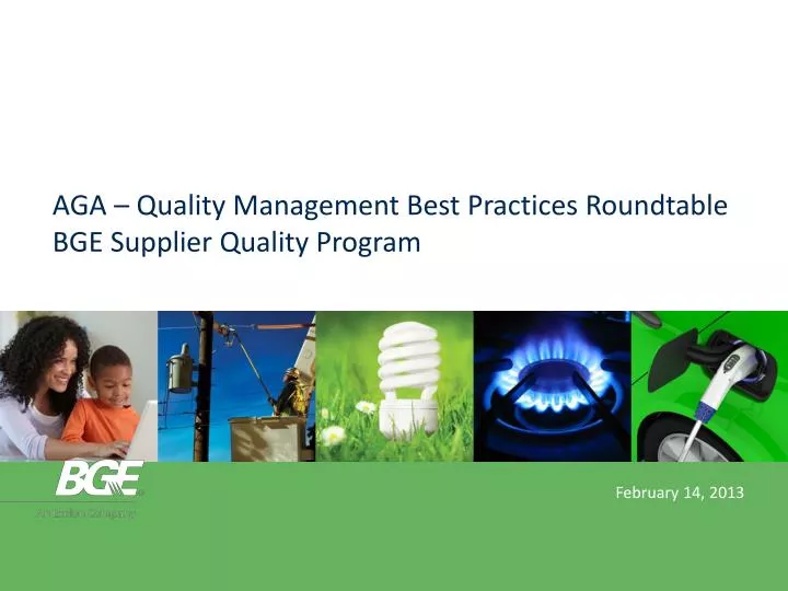 aga quality management best practices roundtable bge supplier quality program