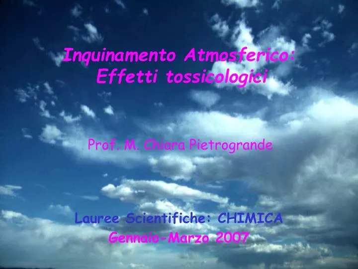 inquinamento atmosferico effetti tossicologici