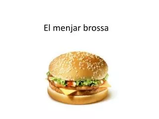 el menjar brossa