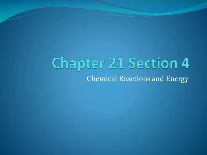 chapter 21 section 4