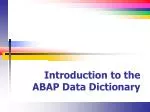 Introduction to the ABAP Data Dictionary - slide 1