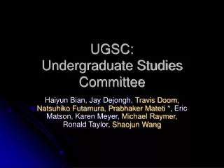 UGSC: Undergraduate Studies Committee