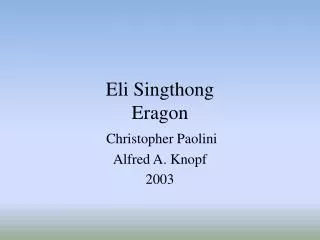 Eli Singthong Eragon