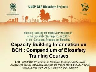 Capacity Building Information on BCH : Compendium of Biosafety Training Courses