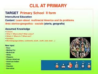 CLIL AT PRIMARY