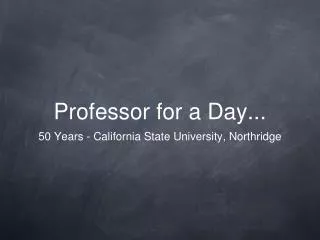 Professor for a Day...