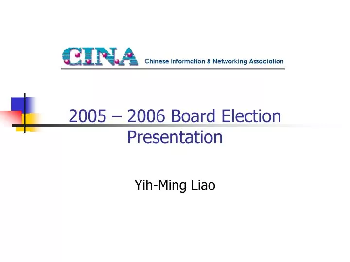 2005 2006 board election presentation