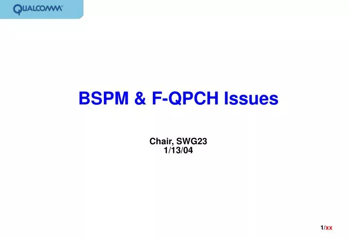 bspm f qpch issues chair swg23 1 13 04