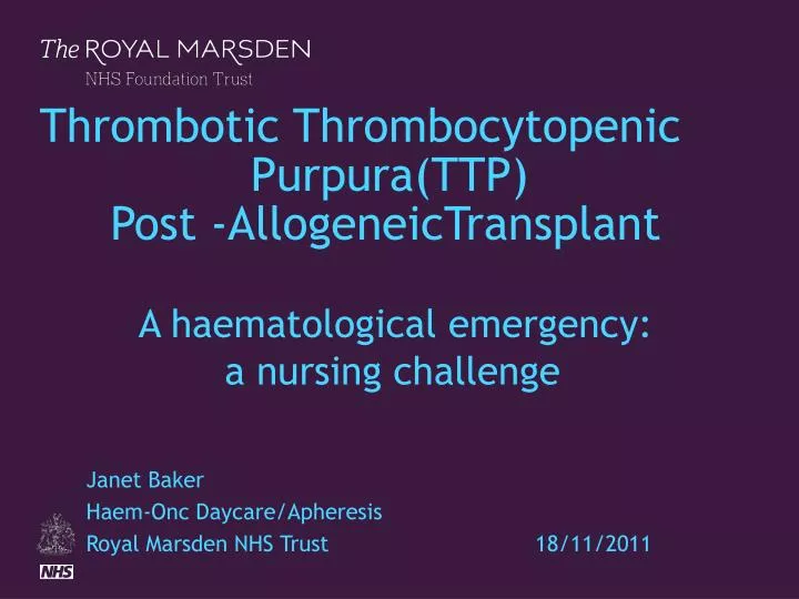 janet baker haem onc daycare apheresis royal marsden nhs trust 18 11 2011