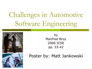 Challenges in Automotive Software Engineering